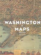 Washington in maps, 1606-2000