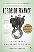 Lords of finance : the bankers who broke the world 著者：  Liaquat Ahamed 