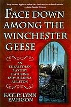 Face down among the Winchester geese