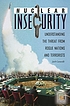 Nuclear insecurity : understanding the threat... von Jack Caravelli