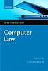 Computer law : the law and regulation of information... de  Chris Reed 