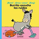 Burrito escucha los ruidos