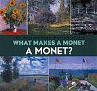 What makes a Monet a Monet?