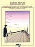 Remembrance of things past. Within a budding grove.... 著者： Stéphane Heuet