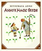 Anno's magic seeds