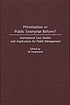 Privatization or public enterprise reform? : international... von Ali Farazmand