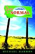 The last exit to normal door Michael B Harmon