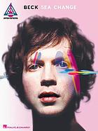Beck - Sea change : guitar recorded versions.