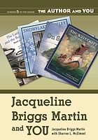 Jacqueline Briggs Martin and you