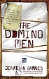 The domino men von Jonathan Barnes, pisatelj.