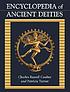 Encyclopedia of ancient deities by  Charles Russell Coulter 