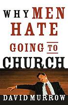 Why men hate going to church