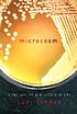 Microcosm : E. coli and the new science of life door Carl Zimmer