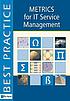 Metrics for IT service management de Peter Brooks