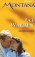 Outlaw lovers de Pat Warren