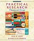 Practical research : planning and design door Paul D Leedy