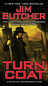 Turn coat : a novel of the Dresden files door  Jim Butcher 