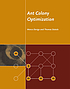 Ant colony optimization 著者： Marco Dorigo
