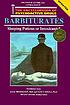 Barbiturates : sleeping potion or intoxicant? por Jack E Henningfield