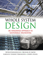 Whole system design : an integrated approach to... by Peter Stasinopoulos