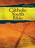 The Catholic youth Bible : New Revised Standard... de Saint Mary's Press.