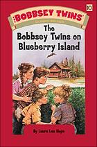 The Bobbsey twins on Blueberry Island