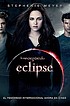 Eclipse 著者：  Stephenie Meyer 