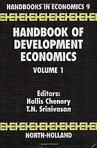 Handbook of development economics / 1, Ed. by Hollis Chenery.