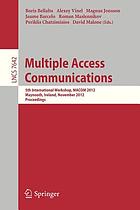 Multiple access communications : 5th International Workshop, MACOM 2012, Maynooth, Ireland, November 19-20, 2012. Proceedings