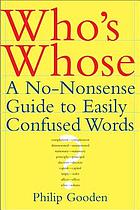 Who's whose? : a no-nonsense guide to easily confused words