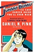 The adventures of Johnny Bunko : the last career guide you'll ever need