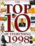 The top 10 of everything, 1998 著者： Russell Ash