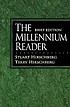 The millennium reader by Stuart Hirschberg
