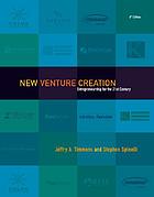 New venture creation : entrepreneurship for the 21st century