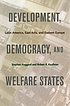Development, democracy, and welfare states : Latin... door  Stephan Haggard 