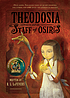 Theodosia and the Staff of Osiris by  R  L La Fevers 