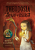 Theodosia and the Staff of Osiris by  R  L LaFevers 
