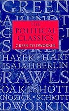 The political classics : Green to Dworkin