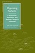 Opposing Suharto : compromise, resistance, and regime change in Indonesia