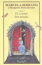 El cristal del miedo