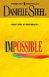Impossible 著者： Danielle Steel