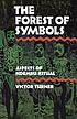 The forest of symbols; aspects of Ndembu ritual