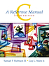 C: a reference manual von Samuel P Harbison