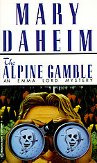 The Alpine gamble