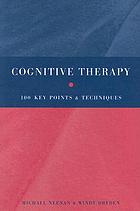 Cognitive therapy : 100 key points