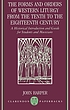 The forms and orders of Western liturgy from the tenth to the eighteenth century : a historical introduction and guide for students and musicians