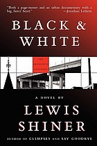 Black & white : a novel