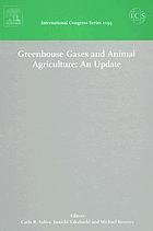Greenhouse gases and animal agriculture : an update : proceedings of the 2nd International Conference on Greenhouse Gases and Animal Agriculture, held in Zurich, Switzerland between 20 and 24 September 2005