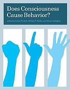 Does consciousness cause behavior?