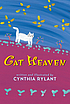 Cat Heaven by  Cynthia Rylant 